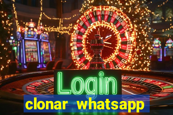 clonar whatsapp pelo email